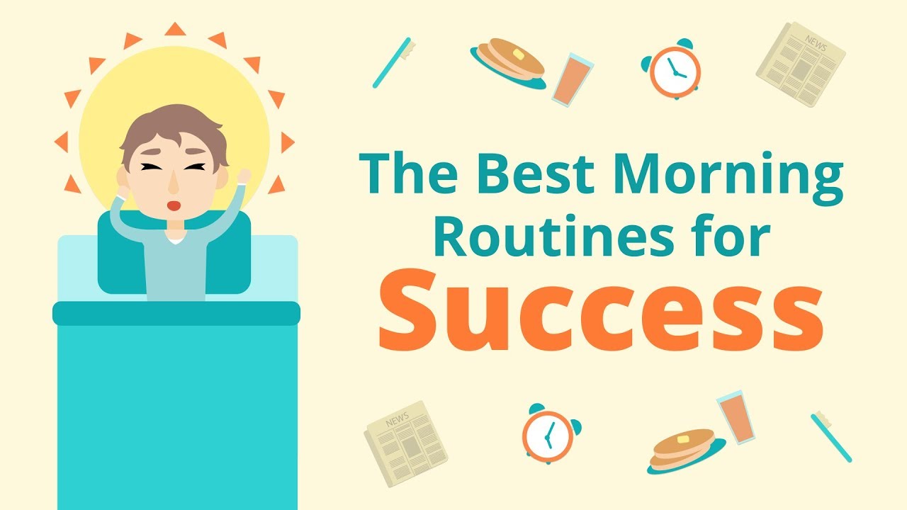 morning routine for success
